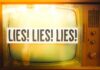 A vintage television displaying the repeated phrase 'LIES LIES LIES'