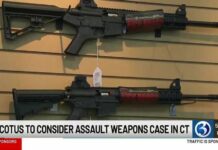 AR-15 Ban Gamble Hits High Court US Supreme Court to consider challenge to Connecticut assault weapons ban