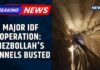 IDF Has Destroyed Hezbollah Tunnel System Below South Lebanon’s Beaufort, Netanyahu, Katz Announce